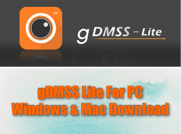 gDMSS Lite For PC Windows & Mac Download