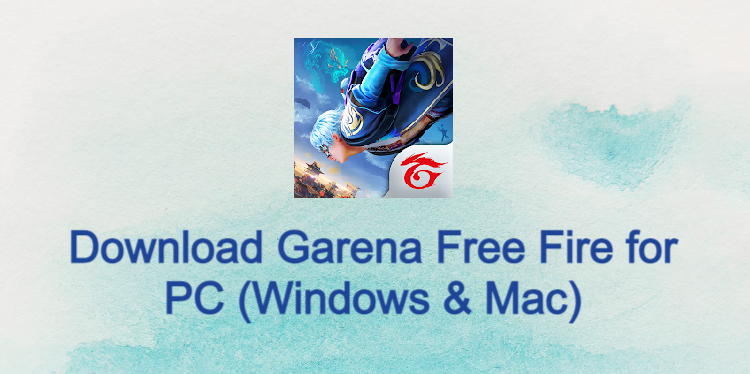 Garena Free Fire for PC