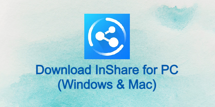 InShare for PC
