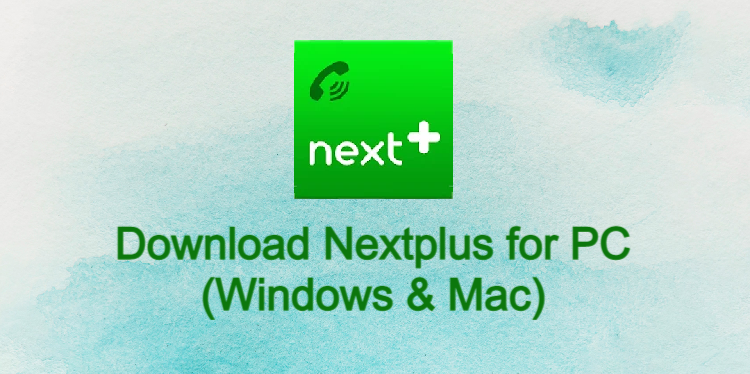 Nextplus for PC