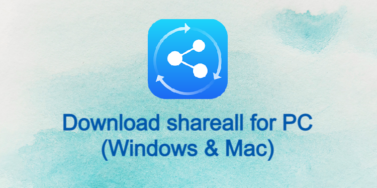 Shareall for PC