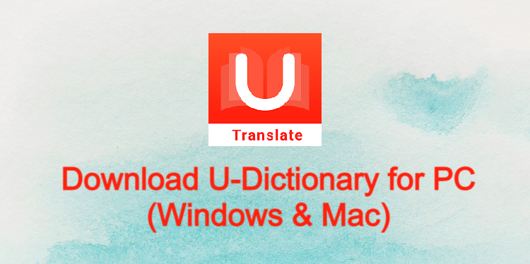 U-Dictionary for PC