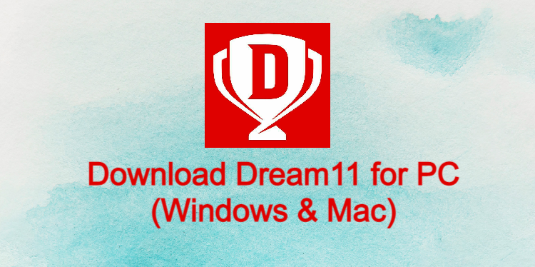 Dream11 for PC