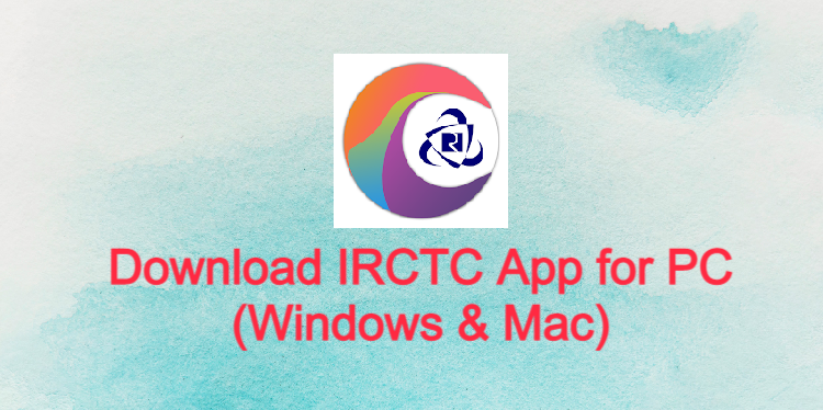 IRCTC App for PC