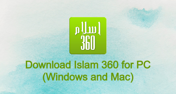 Islam 360 for PC