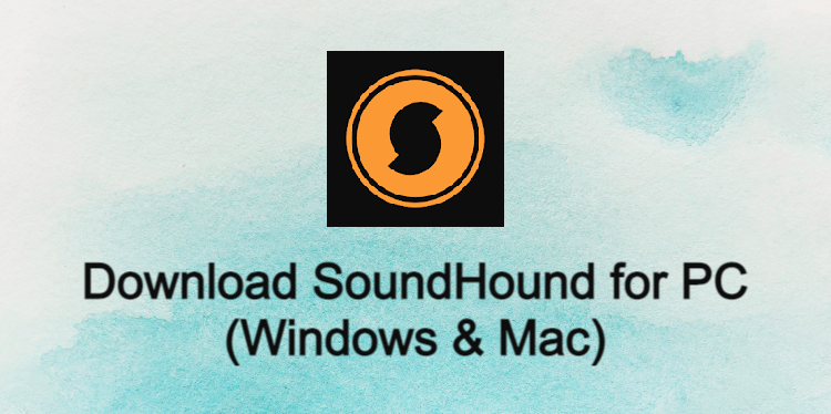 SoundHound for PC