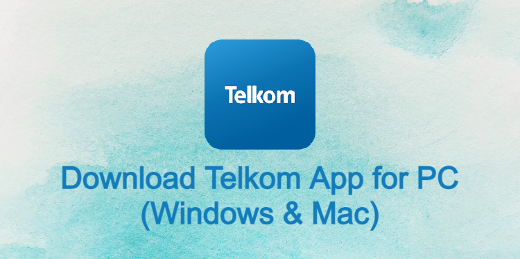 Telkom App for PC