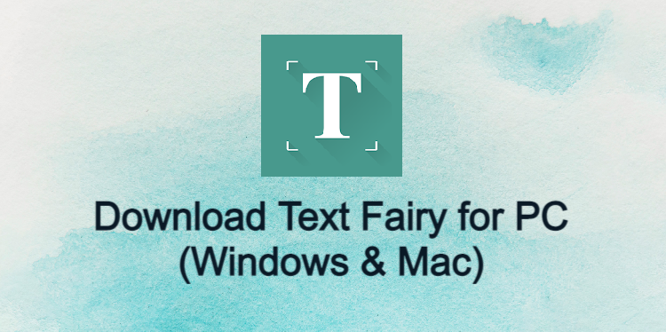 Text Fairy for PC